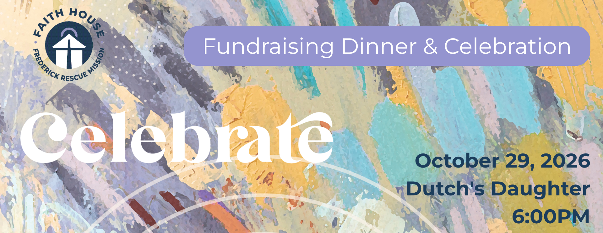 Faith House Dinner and Celebration